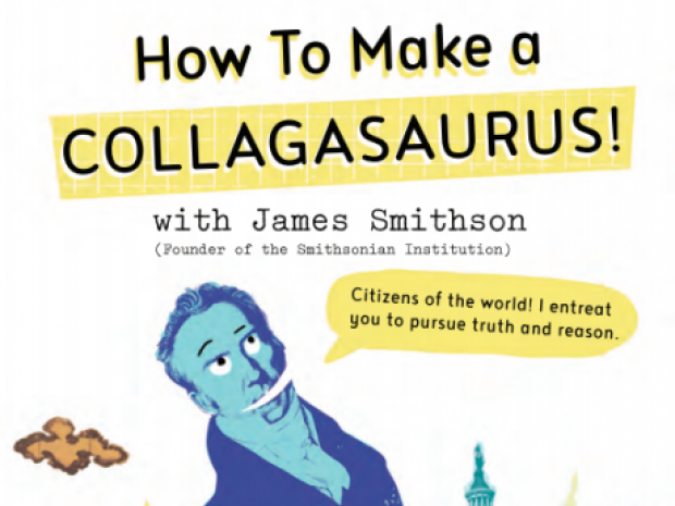 Collage with James Smithsonian and monuments and the Smithsonian Building