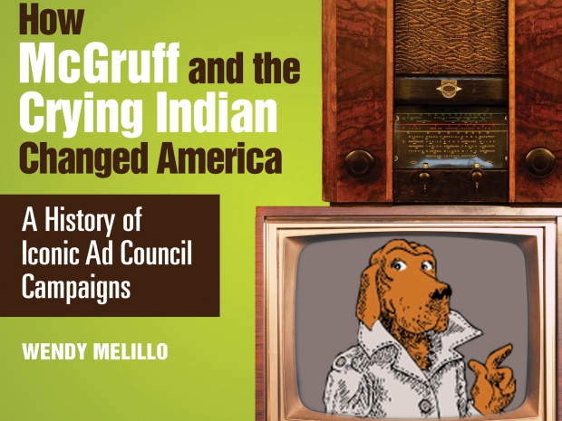 "How McGruff and the Crying Indian Changed America"