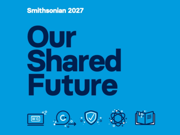 Smithsonian 2027: Our Shared Future